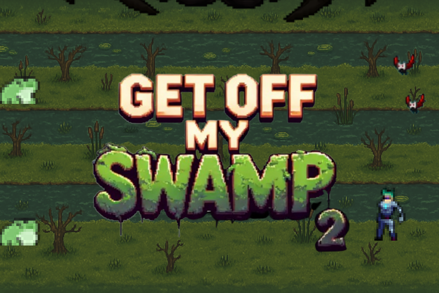 Get Off My Swamp 2